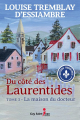 Couverture Du côté des Laurentides, tome 3 : La maison du docteur Editions Guy Saint-Jean 2020