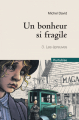 Couverture Un bonheur si fragile, tome 3 : Les Épreuves Editions Hurtubise (Compact) 2012