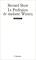 Couverture La Profession de madame Warren Editions L'Arche (Scène ouverte) 2002