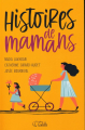 Couverture Histoires de mamans Editions Goélette 2020