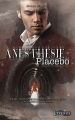 Couverture Anesthésie Placebo Editions Livresque 2020
