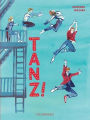 Couverture Tanz ! Editions Le Lombard 2020