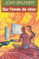 Couverture Sur l'onde de choc Editions Le Livre de Poche (Science-fiction) 1990