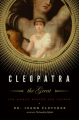 Couverture Cleopatra the Great: The Woman Behind the Legend Editions Harper 2011