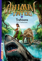 Couverture Animal tatoo, tome 5 : Trahisons Editions Bayard (Aventure) 2018
