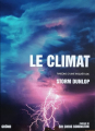Couverture Le climat : Raisons d'une inquiétude Editions Gründ 2007