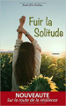 Couverture Fuir la solitude Editions Autoédité 2020