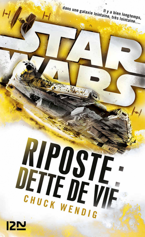 Couverture Star Wars : Riposte, tome 2 : Dette de vie