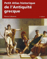 Couverture Petit Atlas historique de l'Antiquité grecque  Editions Armand Colin 2016