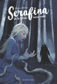 Couverture Serafina, tome 2 : Serafina et le bâton ensorcelé Editions Bayard (Jeunesse) 2018