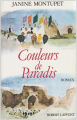 Couverture Couleurs de Paradis Editions Robert Laffont 1990