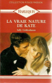 Couverture La vraie nature de Kate Editions Harlequin 1991