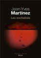 Couverture Les enchaînés  Editions Seuil (Cadre noir) 2019