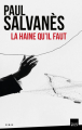 Couverture La haine qu'il faut Editions du Toucan (Noir) 2018