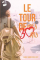 Couverture Le Tour de Mes 30 ans Editions Cherry Publishing 2020