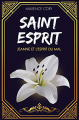 Couverture Saint Esprit : Jeanne et l'Esprit du Mal Editions Autoédité 2020