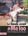 Couverture Le monde avant #metoo Editions Hors collection 2018