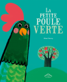 Couverture La petite poule verte Editions Circonflexe (Albums) 2018