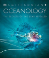 Couverture Oceanology: The Secrets of the Sea Revealed Editions Dorling Kindersley 2020