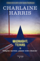 Couverture Midnight, Texas, tome 1 : Simples mortels, passez votre chemin ! Editions Flammarion Québec 2015