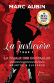 Couverture La justicière, tome 1 : La finale des coupables Editions de L'Apothéose 2016