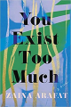 Couverture You exist too much Editions Catapult 2020