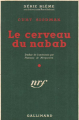 Couverture Le cerveau du nabab Editions Gallimard  (Série Blême) 1949