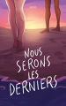 Couverture Nous serons les derniers Editions Autoédité 2020
