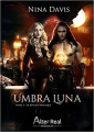 Couverture Umbra Luna, tome 1 : La révolte magique Editions Alter Real 2020