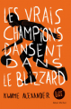 Couverture Les Vrais Champions dansent dans le blizzard Editions Albin Michel (Jeunesse - Litt') 2019