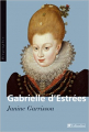 Couverture Gabrielle d'Estrées Editions Tallandier (Biographies ) 2006