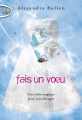 Couverture Fais un voeu, tome 1 : Une robe magique pour tout changer Editions Michel Lafon (Poche) 2016