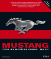 Couverture Mustang, tous les modèles depuis 1964 1/2 Editions Etai 2012