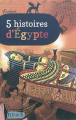 Couverture 5 histoires d'Égypte Editions Fleurus (Z'azimut) 2011