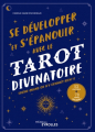 Couverture Se développer et s'épanouir avec le tarot divinatoire Editions Eyrolles 2020