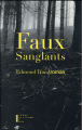 Couverture Faux sanglants Editions Pierre Guillaume de Roux 2016