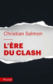 Couverture L'ère du clash Editions Fayard (Pluriel) 2020