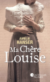 Couverture Ma chère Louise Editions France Loisirs (Nouvelles Plumes) 2020