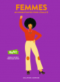 Couverture Femmes : 40 combattantes pour l'égalité Editions Gallimard  (Jeunesse) 2018