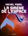 Couverture La sirène de l'espace Editions Les Moutons électriques (La bibliothèque voltaïque) 2020