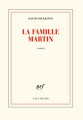 Couverture La famille Martin Editions Gallimard  (Blanche) 2020