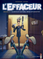 Couverture L'effaceur, tome 1 : Devise n°1 : Clients et Victimes, même satisfaction Editions Vents d'ouest (Éditeur de BD) 2003