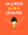 Couverture Un garçon (extra) ordinaire Editions Circonflexe (Albums) 2019