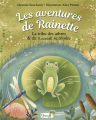 Couverture Les aventures de Rainette : La tribu des arbres et du ruisseau se révolte Editions Grenouille 2020