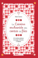 Couverture La cuisine enchantée des contes de fées Editions Glénat (Jeunesse) 2018