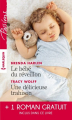 Couverture Le bébé du réveillon, Une délicieuse trahison, Troublant sentiment Editions Harlequin (Passions) 2016