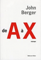 Couverture De A à X Editions Seuil 2009