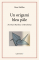 Couverture Un origami bleu pâle Editions Autoédité 2020