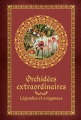 Couverture Orchidées extraordinaires - Légendes et Croyances Editions France Loisirs 2020