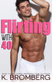 Couverture Flirting with 40 Editions Autoédité 2020